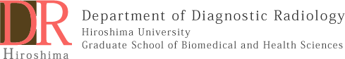 Department of Diagnostic Radiology, Institute and Graduate School of Biomedical & Health Sciences. Hiroshima University, Hiroshima